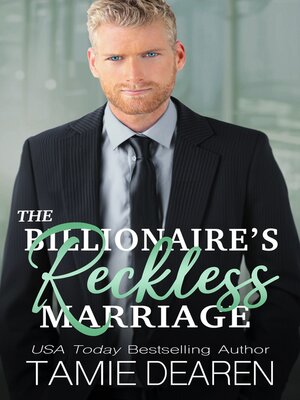 cover image of The Billionaire's Reckless Marriage